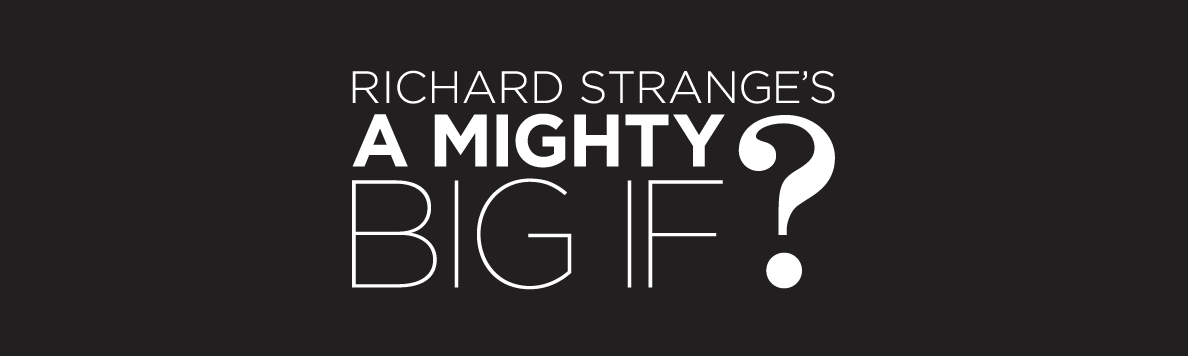 HOSB_Culture Series_Mighty big if Web Banner_dark grey_all white
